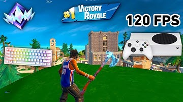 Fortnite Unreal Ranked Reload On Xbox Series S | Keyboard & Mouse Gameplay | 120 FPS | 4K