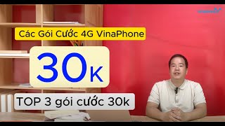 Các Gói Cước 4G Vinaphone 30K TOP 2 gói cước 30k Data Siêu Khủng  Tốc Độ Cực Nhanh