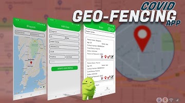 Covid Geofencing App For COVID Quarantine Tracking | Android Projects