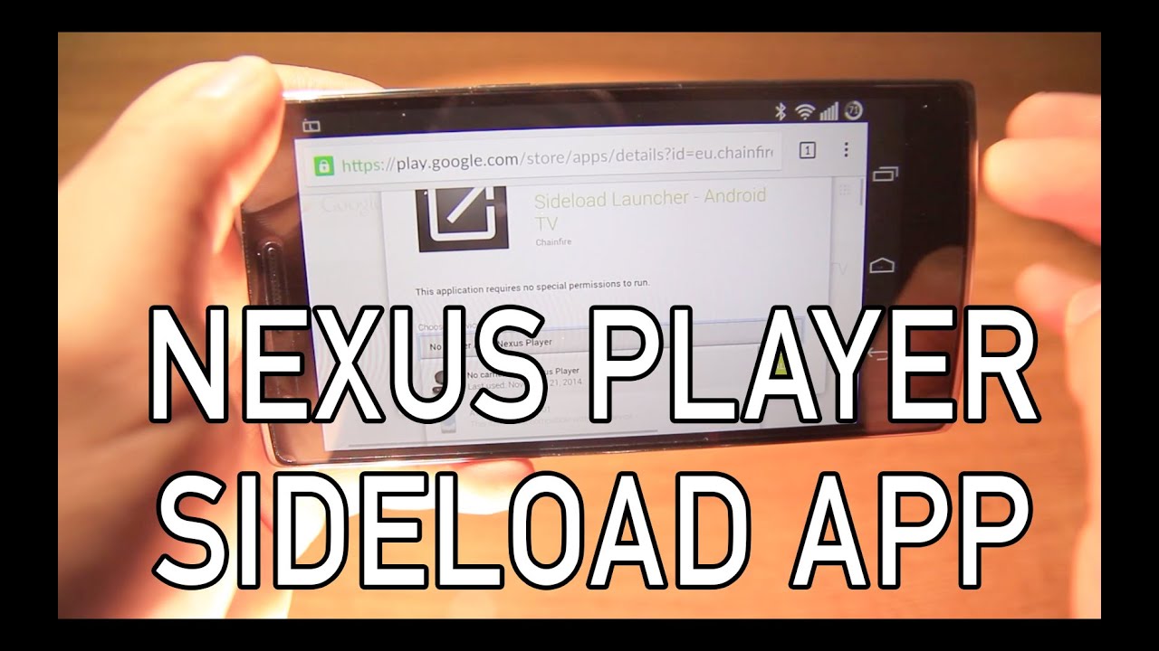 Nexus Player - How to Install and Sideload XBMC or any other app