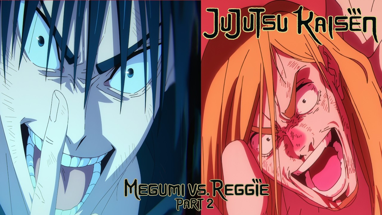 Megumi vs. Reggie Part 2 | Jujutsu Kaisen Season 3 Episode 11 | Eng Sub | 4K