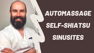Automassage pour les sinusites | SelfShiatsu en prévention des sinusites