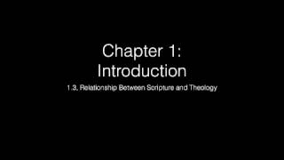 1-3, Relationship Between Scripture and Theology.m4v