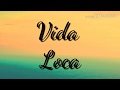 Cheb bilel-Vida Loca (paroles)