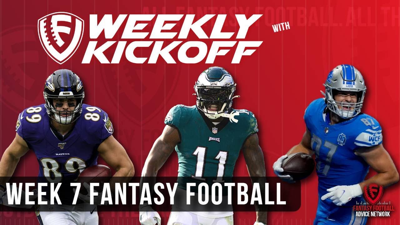 Week 7 Fantasy Football Kickoff Show - YouTube