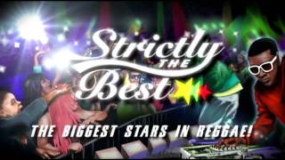 Video thumbnail of "Strictly The Best 2010"