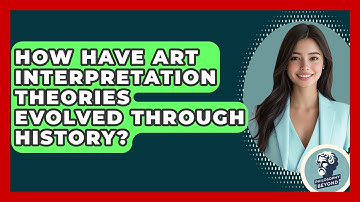 How Have Art Interpretation Theories Evolved Through History? - Philosophy Beyond