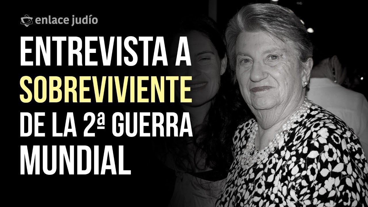Enlace Judío - Entrevista a Liana Halphen, Sobreviviente de la 2da. Guerra Mundial