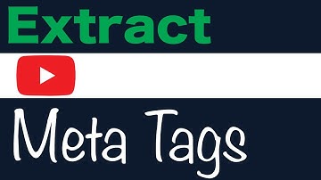 Build Your Own Bot to Extract Meta Tags from Any YouTube Video Pages
