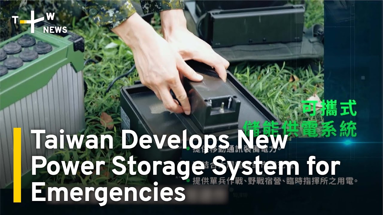 Taiwan Develops New Power Storage System for Emergencies | TaiwanPlus News