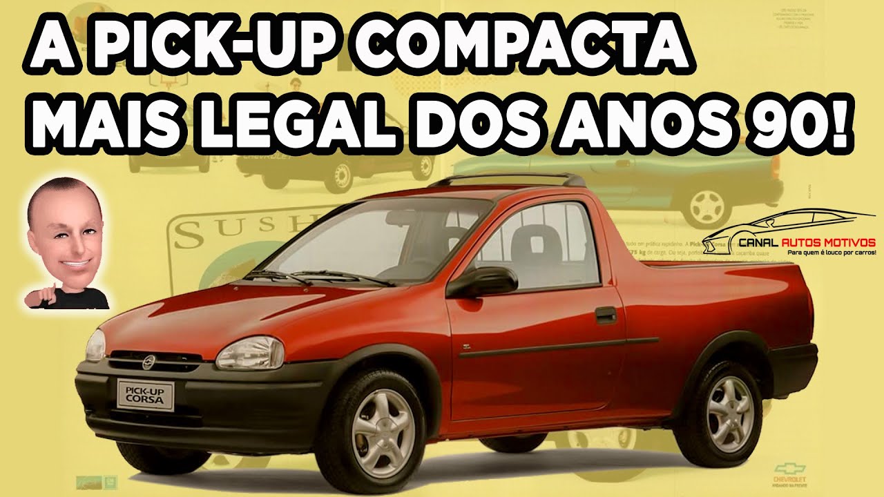 PICK-UP CORSA - A MAIS LEGAL DOS ANOS 90 - PICAPE CORSA