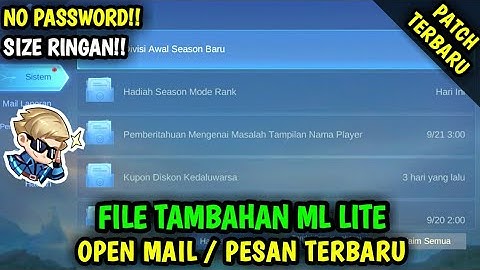Data Open Mail Pesan Terbaru Patch S26 | File Tambahan ml lite