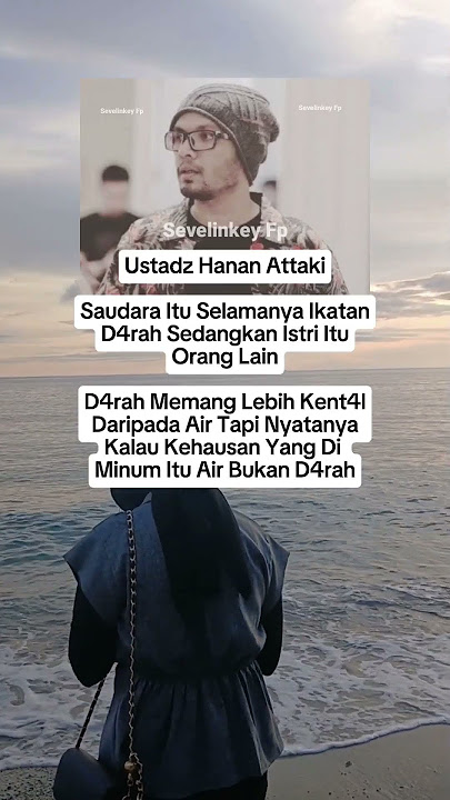 Ustadz Hanan Attaki Istri Itu Hanya Orang Lain🥹#ustadhananataki #suamiistri #rumahtangga