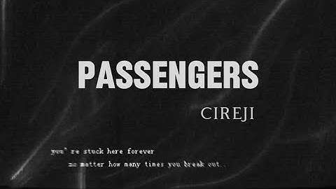 Passengers - cireji (Official Music Video)