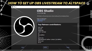 How to set-up OBS live stream to Altspace