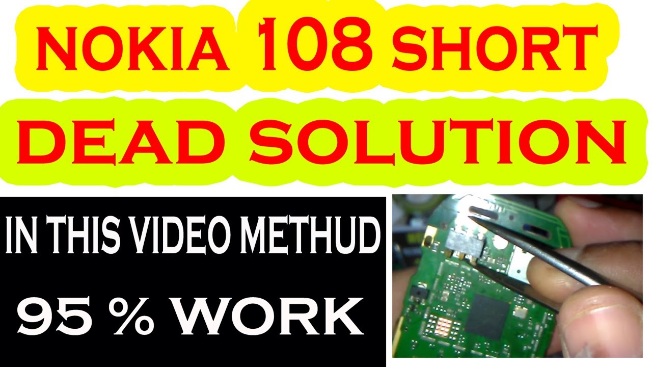 nokia 108 short dead solution By AMS TECH