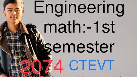 Engineering mathematics 1st sem ctevt || Ctevt engineering mathematics || 1st semester mathematics