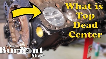 What Is Top Dead Center (TDC) And How To Find It - Burnout Tutorials (Rebuilding The 350)