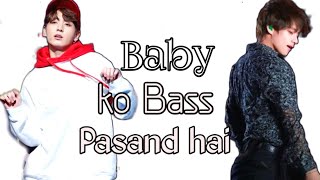 Baby ko bass pasand hai ~Taekook || vkook hindi mix fmv