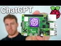 I ran chatgpt on a raspberry pi locally