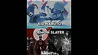 Kid Naruto Vs Demon Slayer