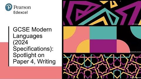 GCSE Modern Languages (2024 Specifications) Spotlight on Paper 4, Writing