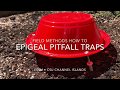 Pitfall Traps-Deployment How To