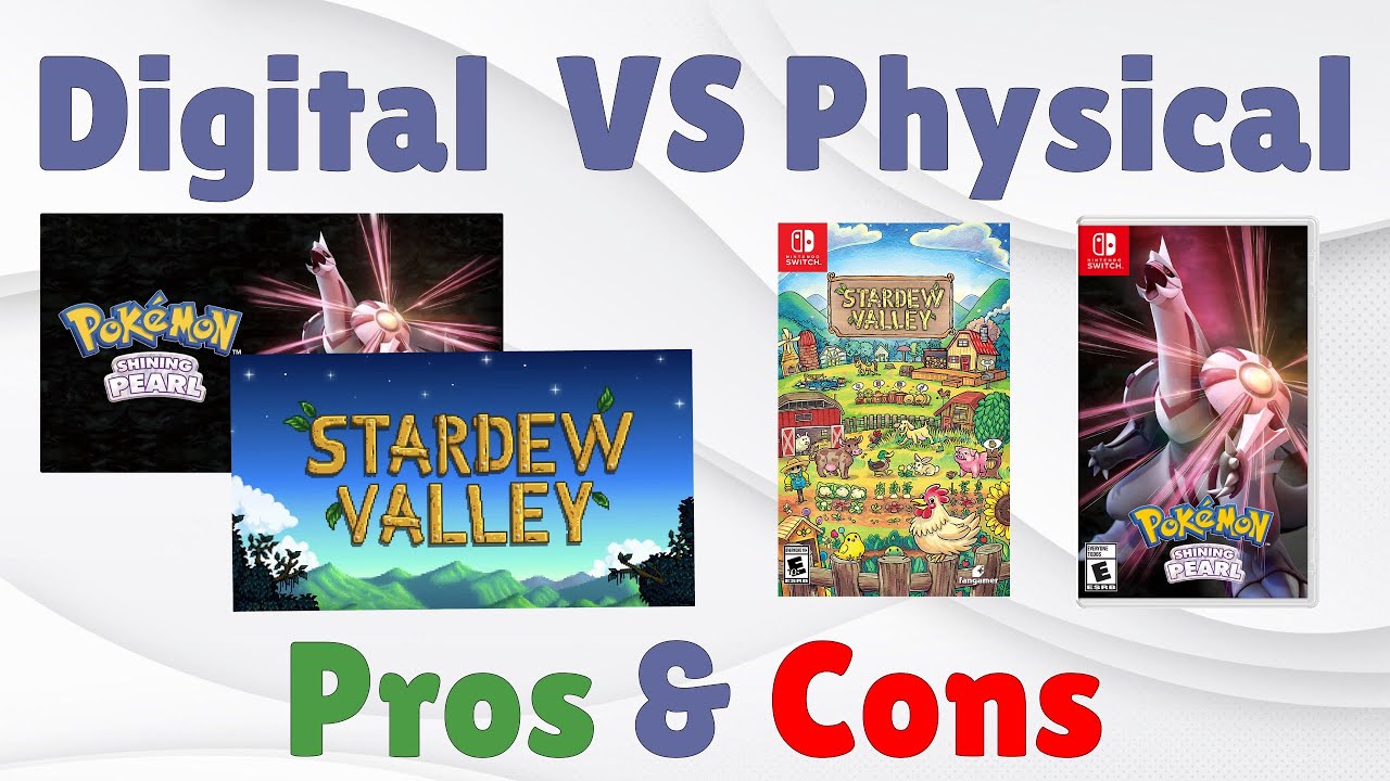 Should You Buy Digital Or Physical Games YouTube