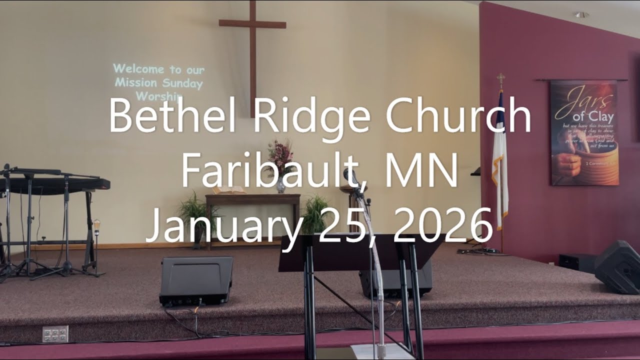 Bethel Ridge 1-25-2026 Service - YouTube