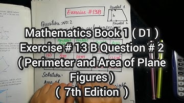 Mathematics Book 1 (D1) |  7th Edition | Exercise # 13 B | Q # 2 | Ifra Syed | in Urdu\Hindi