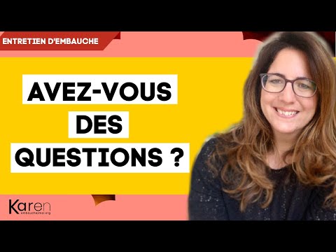 Vidéo: Quelles Questions Poser En Entretien