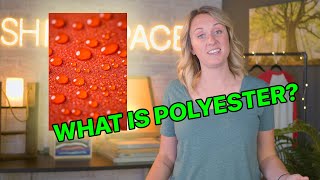 What is Polyester?   We detail what polyester exactly is and what it's benefits are.