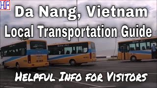 Da Nang Local Transportation Guide – Da Nang, Vietnam 🇻🇳 Travel Guide - Episode# 9 screenshot 5