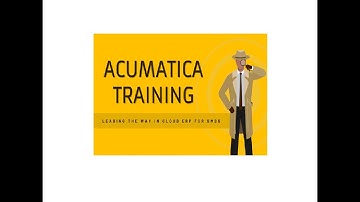 Acumatica Training & Certification Tips