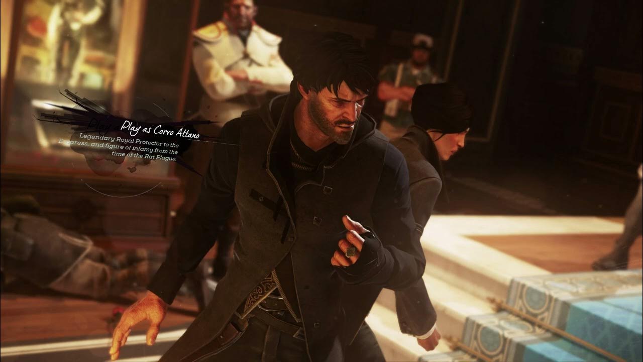 Game Rant Thinks You Should Play Dishonored 1 and Dishonored 2 In 2022