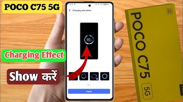 poco c75 5g charging animation kaise lagaye, poco c75 5g charging animation