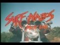 Surf nazis must die 1987 trailer