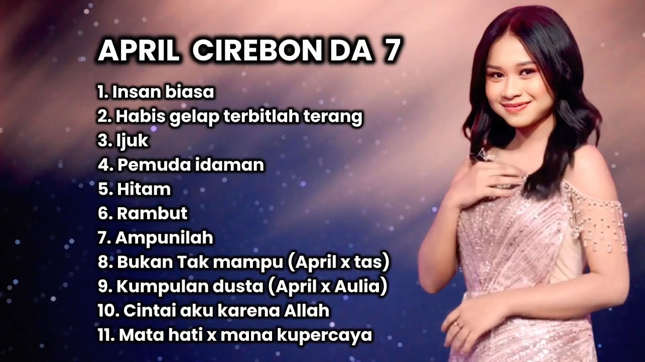 APRIL CIREBON DA 7 FULL ALBUM TERPOPULER 2026 
