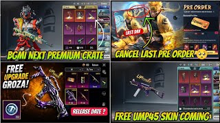 OH 😱 NO MORE PRE-ORDER  | FREE 350 LUCKY COINS + UPGRADE GROZA SKIN | BGMI NEXT PREMIUM CRATE LEAKS screenshot 1