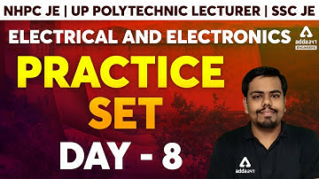 NHPC JE/UP Polytechnic Lecturer/SSC JE 2021 | Electrical & Electronics | Practice Set #8