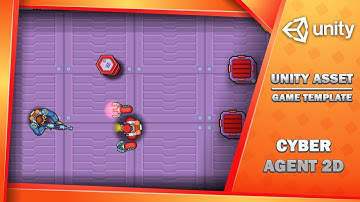Cyber Agent 2D Template – Unity Asset Store Highlight