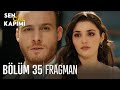 Sen Çal Kapımı 35. Bölüm Fragmanı