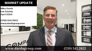 April 2024 Lee County Real Estate Market Update | Darda Group