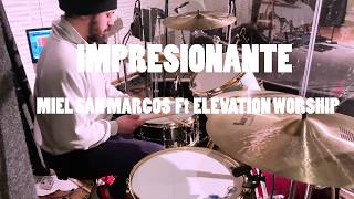 "Impresionante" - Miel San Marcos feat Elevation Worship -  Drum Cover/Tutorial