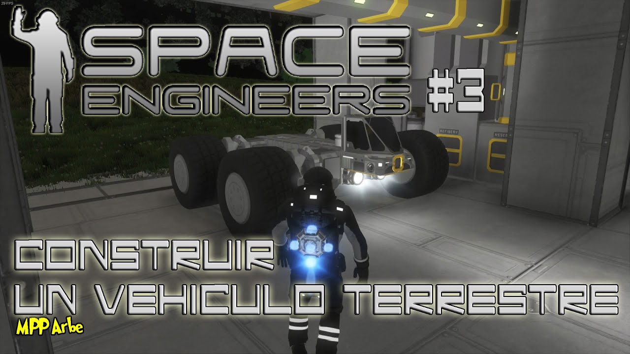 SPACE ENGINEERS - Como construir un vehiculo terrestre #3 - YouTube