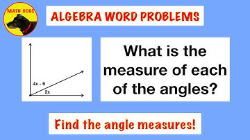 Algebra Word Problems (2 Angles Measure 90 degrees)