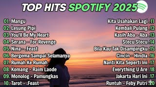 Download lagu TOP HITS SPOTIFY INDONESIA 2025 | TOP HITS SPOTIFY 2025 | PLAYLIST SPOTIFY TERBAIK 2025.