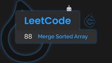 LeetCode 88 - Merge Sorted Array (JavaScript)