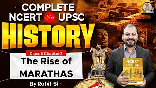The Rise of Marathas Class 8 One Shot | NCERT History for UPSC | by Rohit Sir | UPSC Preplab
