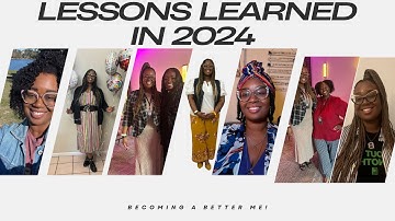 Lessons Learned in 2024| A Year of Growth